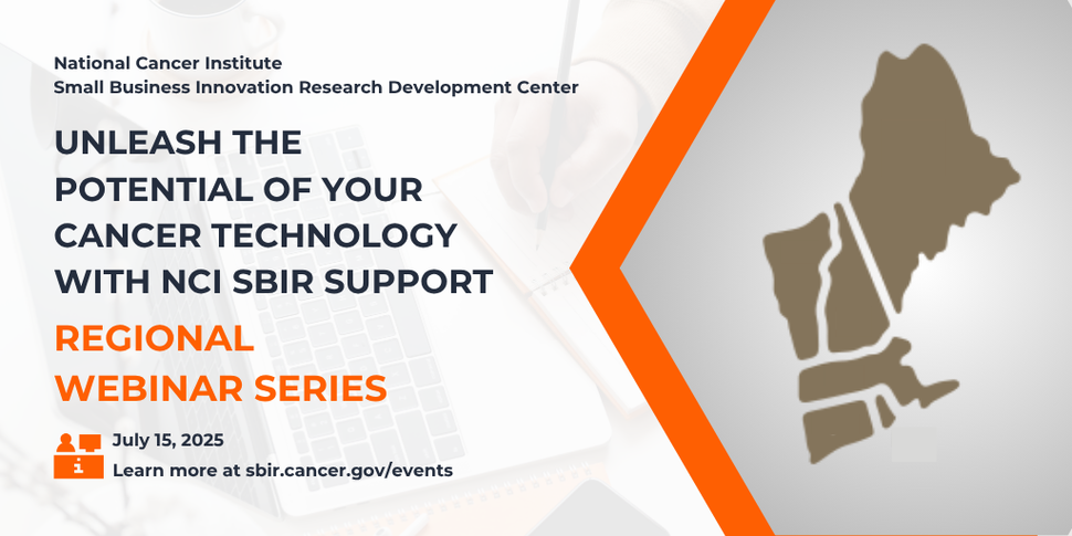 NCI SBIR Regional Webinar - New England